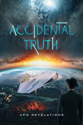 Watch Accidental Truth: UFO Revelations