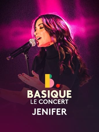Watch Jenifer -  Basique le concert