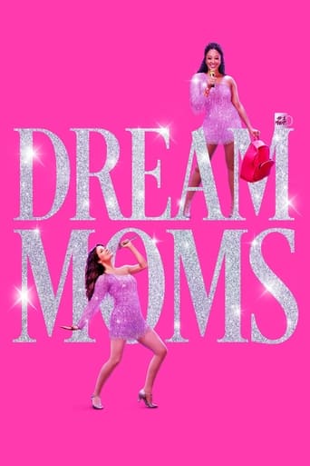 Watch Dream Moms