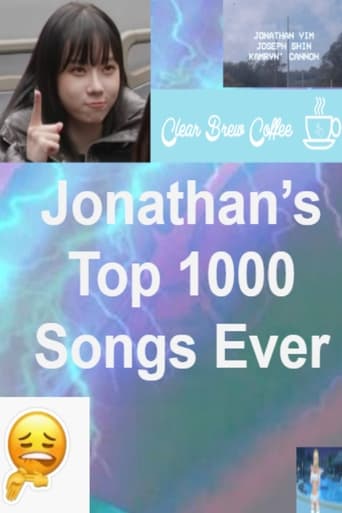 Jonathan's Top 1000 Songs Ever