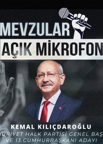 Mevzular Açık Mikrofon: Kemal Kılıçdaroğlu