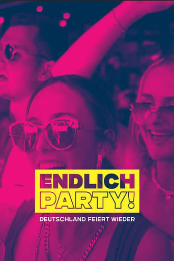 Endlich Party! - Deutschland feiert wieder