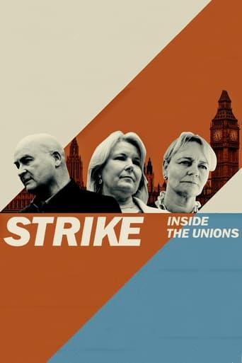 Strike: Inside the Unions