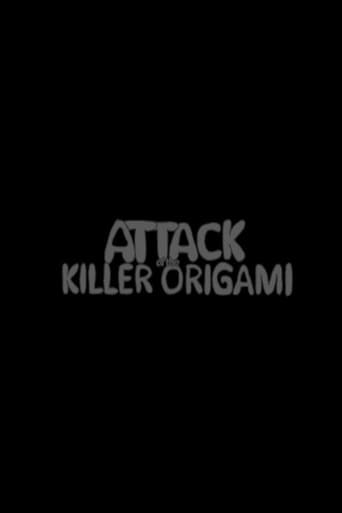 Attack of the Killer Origami: The Prologue