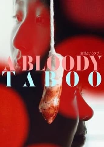 A Bloody Taboo