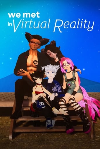 Watch We Met in Virtual Reality