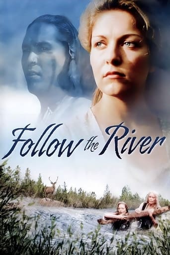 Watch Follow The River