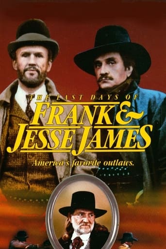 Watch The Last Days of Frank and Jesse James