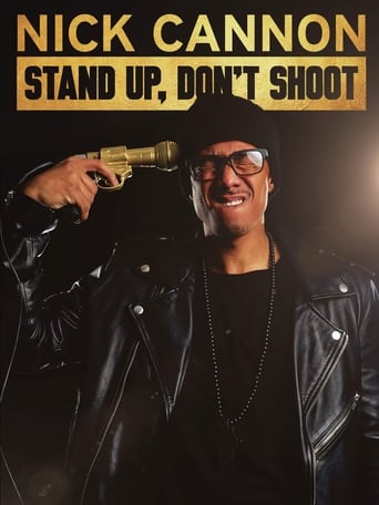 Watch Nick Cannon: Stand Up, Don't Shoot