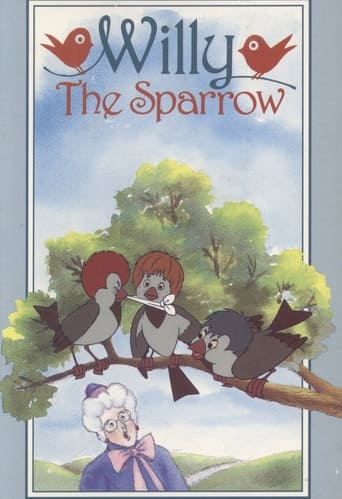Watch Willy The Sparrow