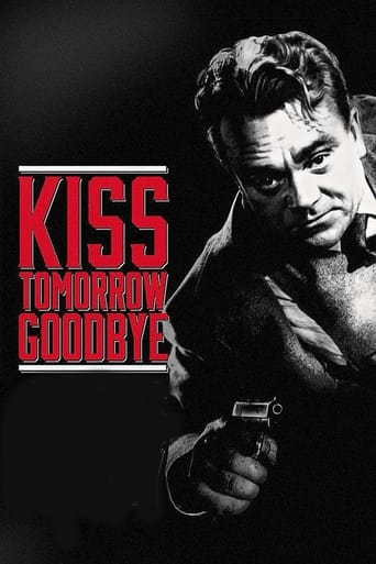 Watch Kiss Tomorrow Goodbye