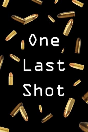 One Last Shot