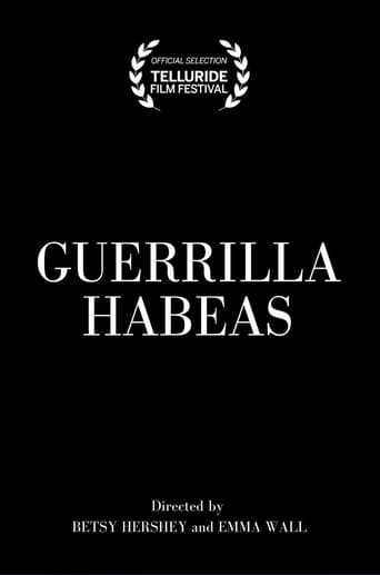 Watch Guerrilla Habeas