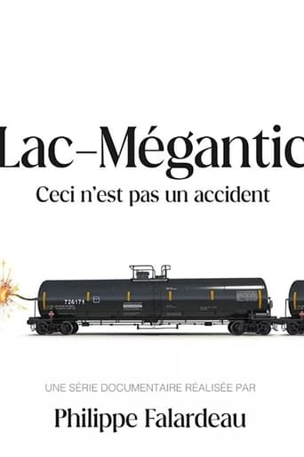 Lac-Mégantic: Ceci N'est Pas Un Accident