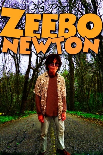 Watch Dig That, Zeebo Newton