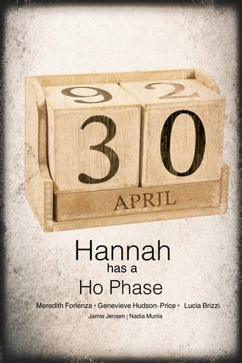 Watch Hannah Has a Ho-Phase