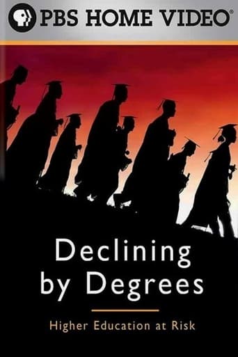 Watch Declining by Degrees: Higher Education at Risk