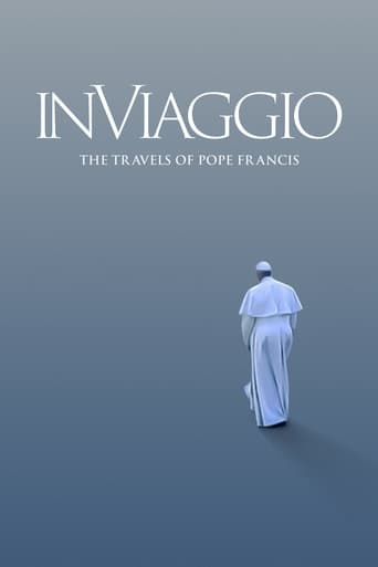 Watch In Viaggio: The Travels of Pope Francis