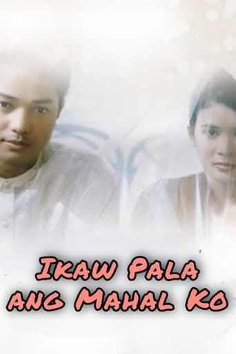 Watch Ikaw Pala Ang Mahal Ko