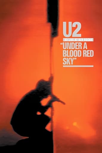 Watch U2: Live at Red Rocks - Under a Blood Red Sky