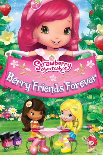 Strawberry Shortcake: Berry Friends Forever