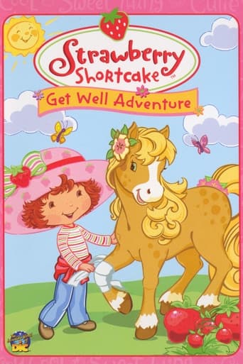 Watch Strawberry Shortcake: Get Well Adventure