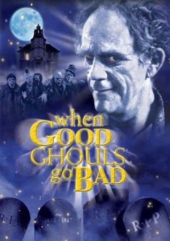 Watch When Good Ghouls Go Bad