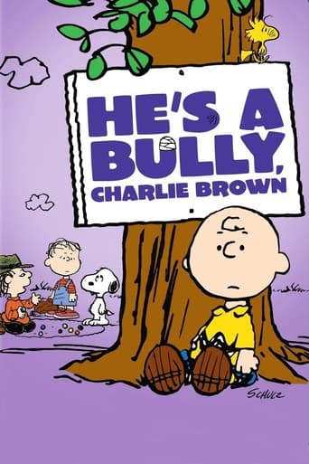 Watch He's a Bully, Charlie Brown