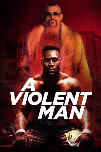 A Violent Man