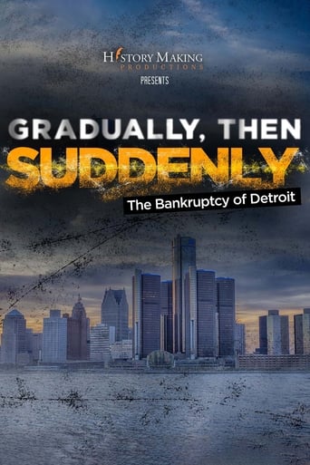 Watch Gradually, Then Suddenly: The Bankruptcy of Detroit