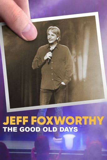 Watch Jeff Foxworthy: The Good Old Days