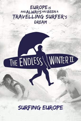 Watch The Endless Winter II: Surfing Europe