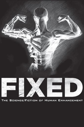 Watch Fixed: The Science/Fiction of Human Enhancement