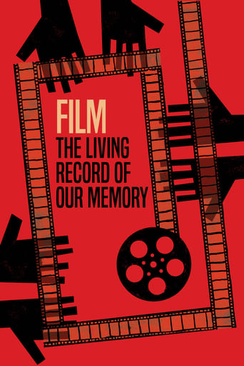 Watch Film, the Living Record of Our Memory