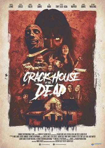Watch Crack House of the Dead