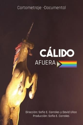 Cálido Afuera