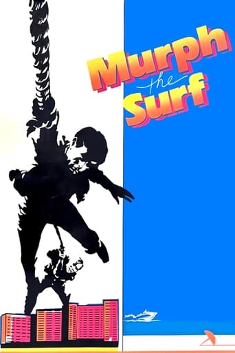 Watch Murph the Surf