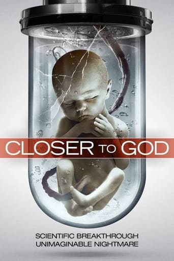 Watch Closer to God