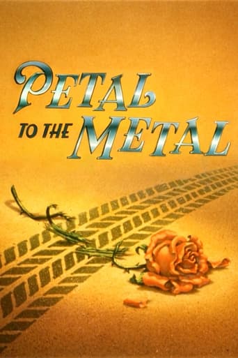 Watch Petal to the Metal