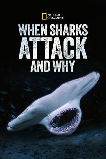 Watch When Sharks Attack... and Why