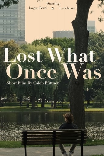 Lost What Once Was