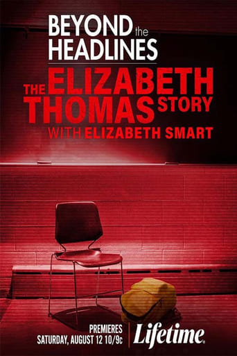 Watch Beyond the Headlines: The Elizabeth Thomas Story with Elizabeth Smart
