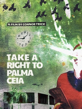 Watch Take A Right to Palma Ceia
