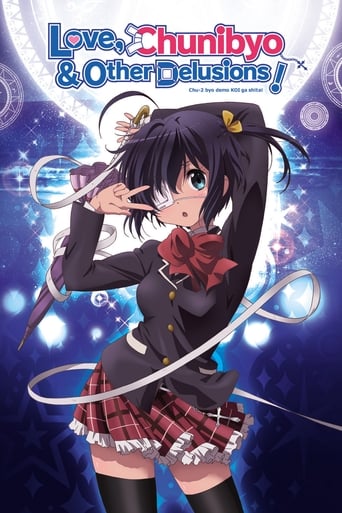 Watch Love, Chunibyo & Other Delusions!