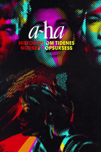 A-ha - historien om tidenes norske popsuksess