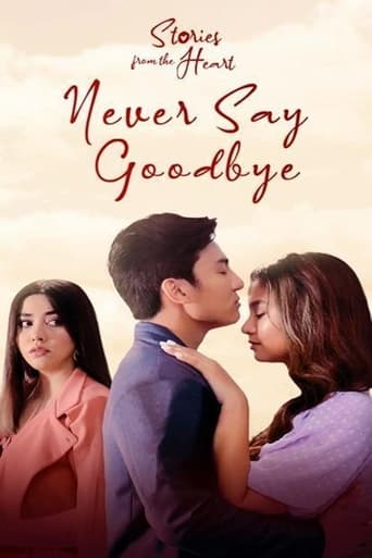 Watch Stories From The Heart: Never Say Goodbye