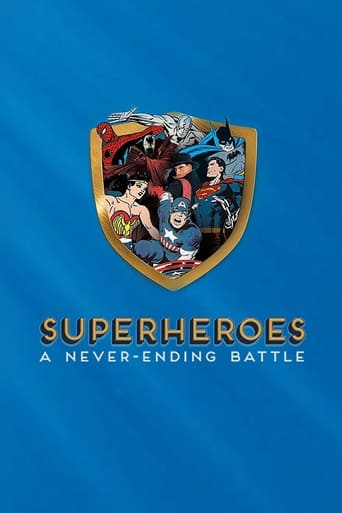 Watch Superheroes: A Never-Ending Battle
