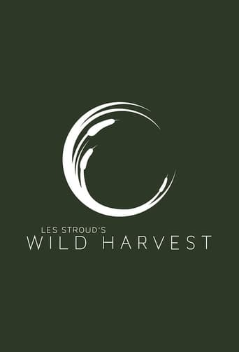 Les Stroud's Wild Harvest