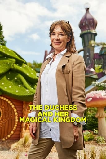 The Duchess and Her Magical Kingdom