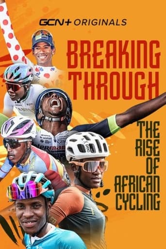 Watch Breaking Through: The Rise of African Cycling
